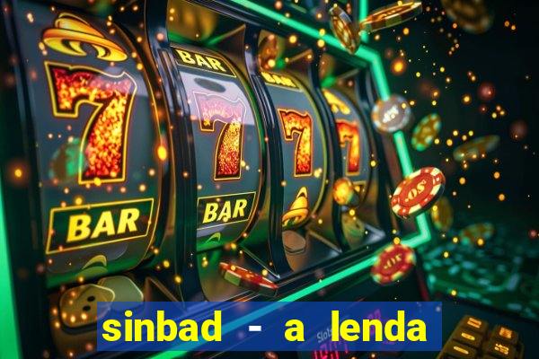 sinbad - a lenda dos sete mares online dublado