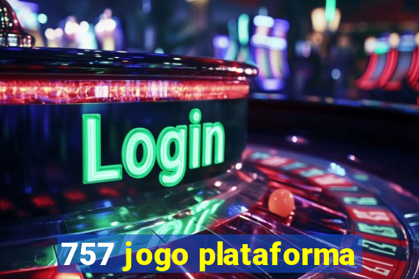 757 jogo plataforma