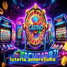 loteria amarelinha
