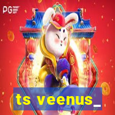 ts veenus_