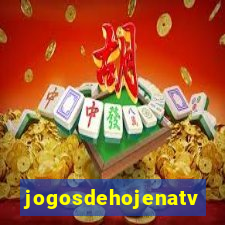 jogosdehojenatv