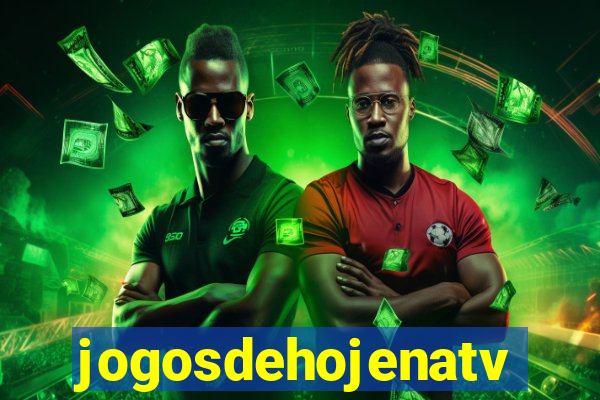 jogosdehojenatv