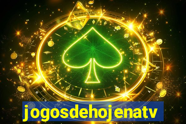 jogosdehojenatv