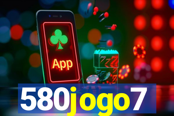 580jogo7
