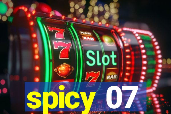 spicy 07