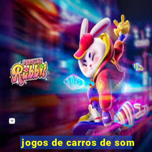 jogos de carros de som