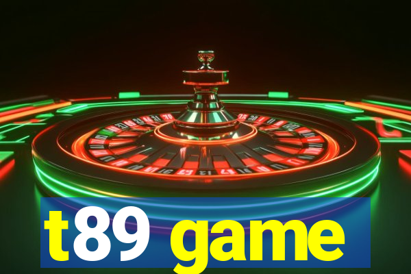t89 game