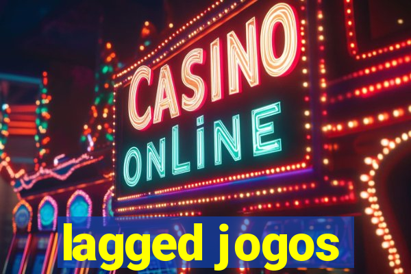 lagged jogos