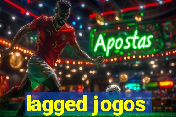 lagged jogos