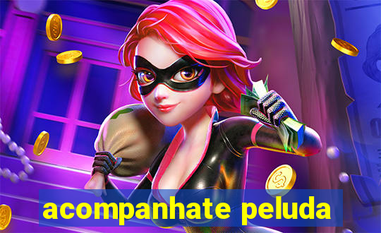 acompanhate peluda