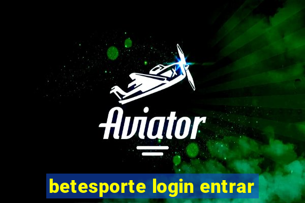 betesporte login entrar