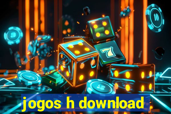 jogos h download