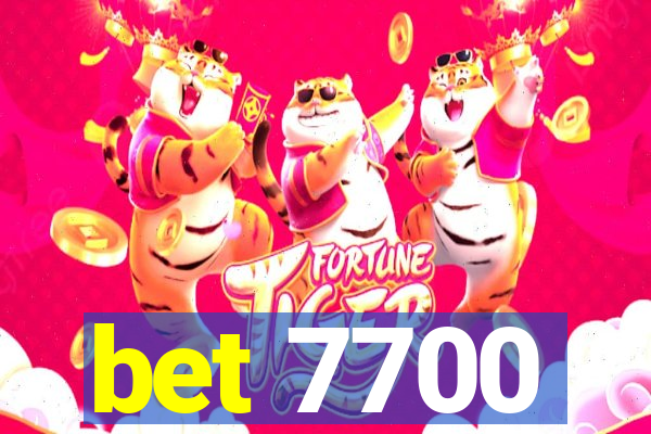 bet 7700