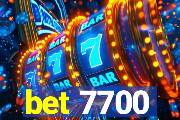 bet 7700