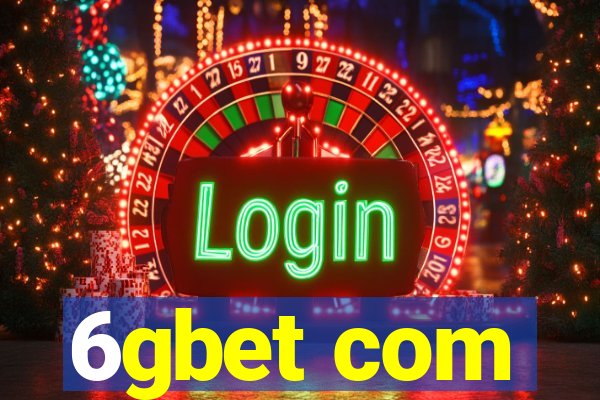 6gbet com