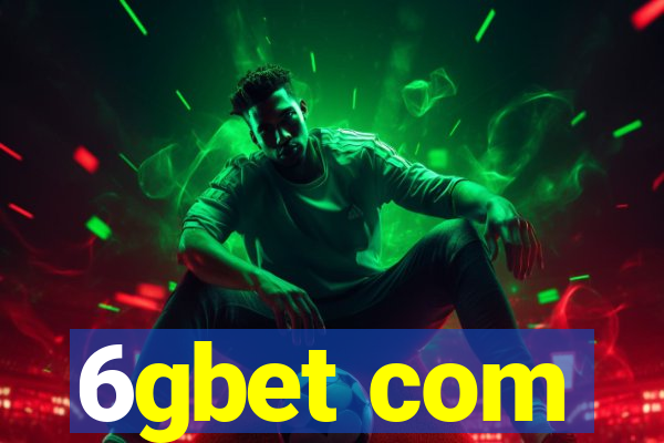 6gbet com