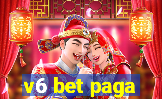v6 bet paga