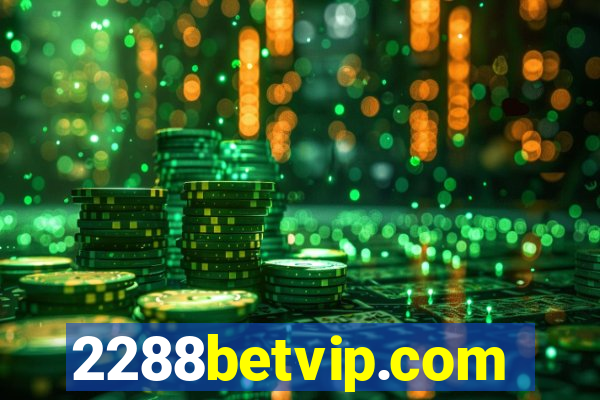 2288betvip.com