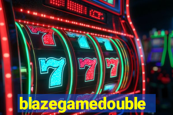 blazegamedouble