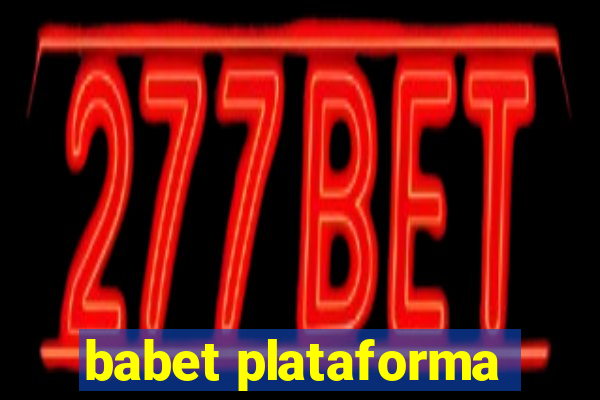 babet plataforma