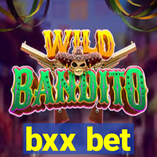 bxx bet