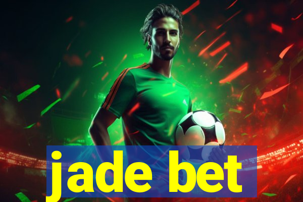jade bet