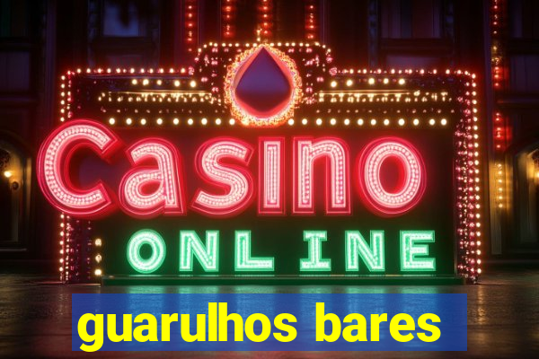 guarulhos bares