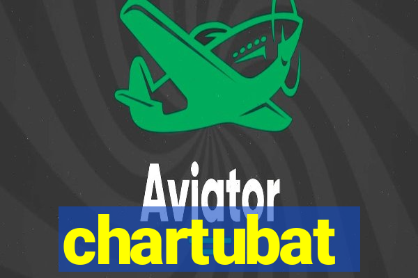 chartubat