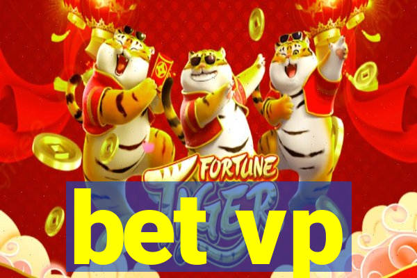 bet vp