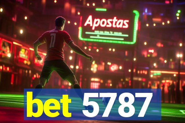 bet 5787