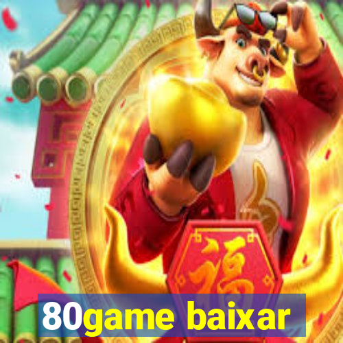 80game baixar