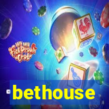 bethouse