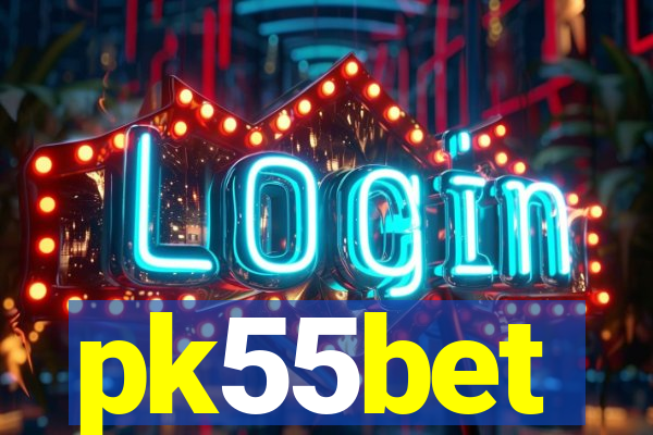 pk55bet
