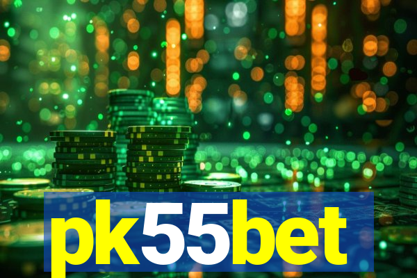 pk55bet