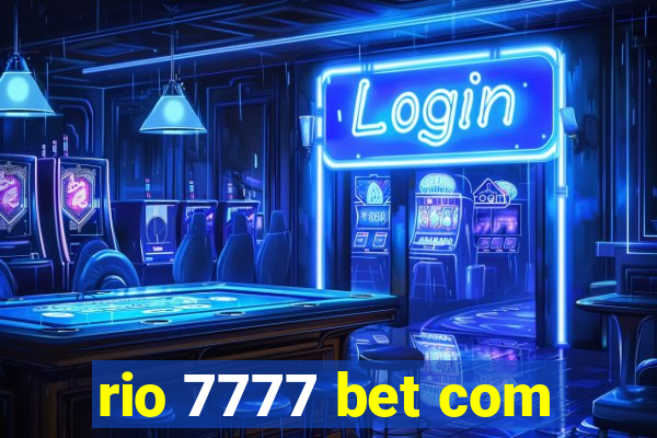 rio 7777 bet com