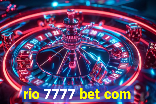 rio 7777 bet com