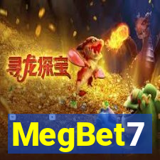 MegBet7
