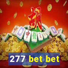 277 bet bet