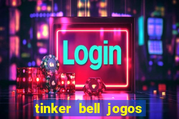 tinker bell jogos do refugio das fadas completo dublado