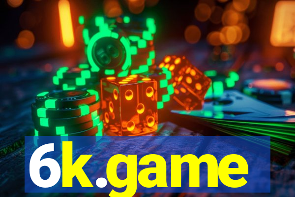 6k.game