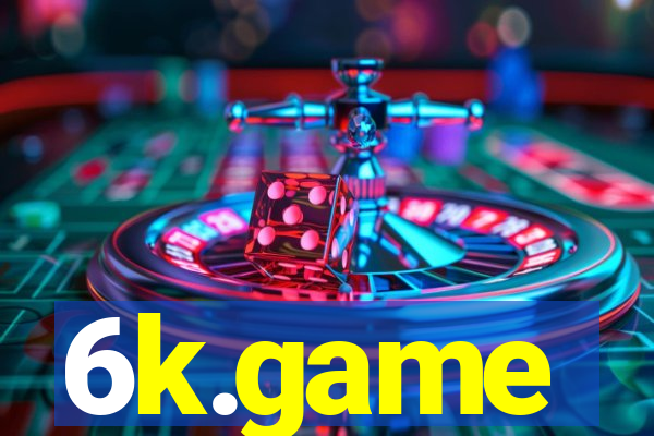 6k.game