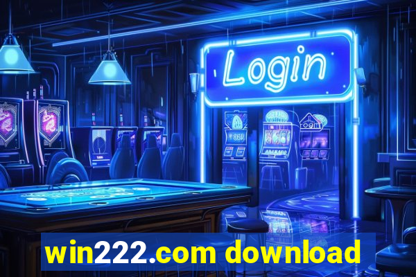 win222.com download