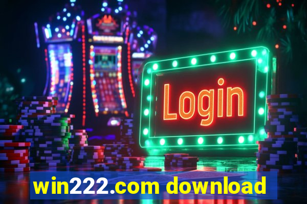 win222.com download