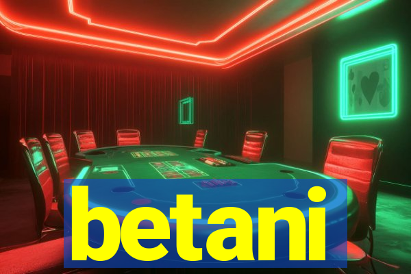 betani
