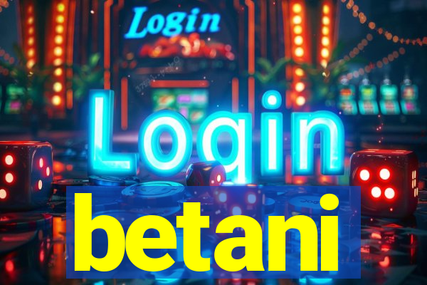 betani