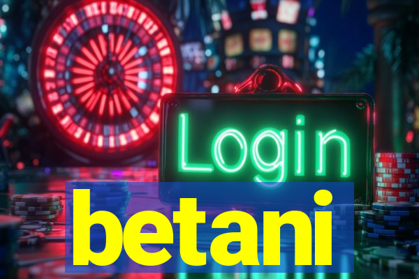 betani