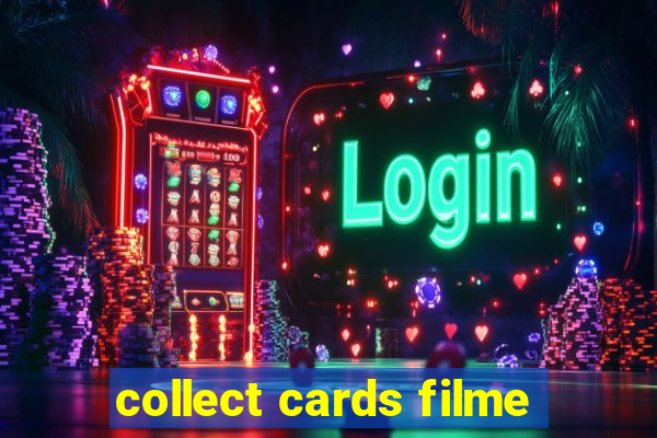 collect cards filme