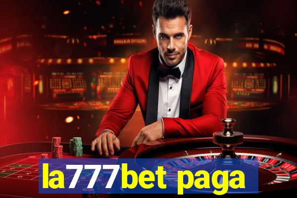 la777bet paga
