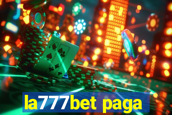 la777bet paga