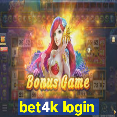 bet4k login
